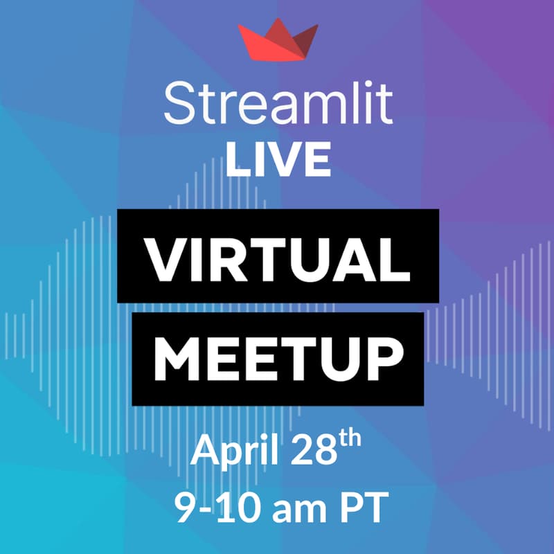 Cover Image for Streamlit Virtual Meetup
