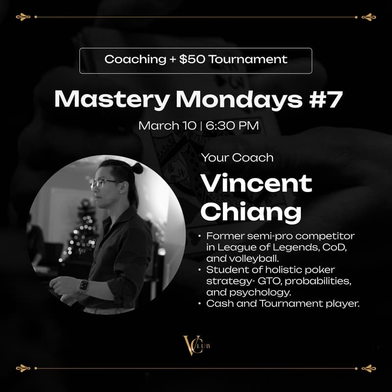 Cover Image for VClub | Mastery Mondays #10 + $50 Tournament, $1K GTD