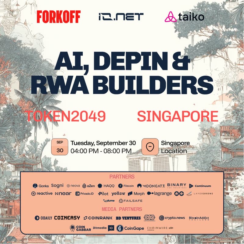 Cover Image for AI, DePIN & RWA Builders | Token2049 Singapore 🇸🇬
