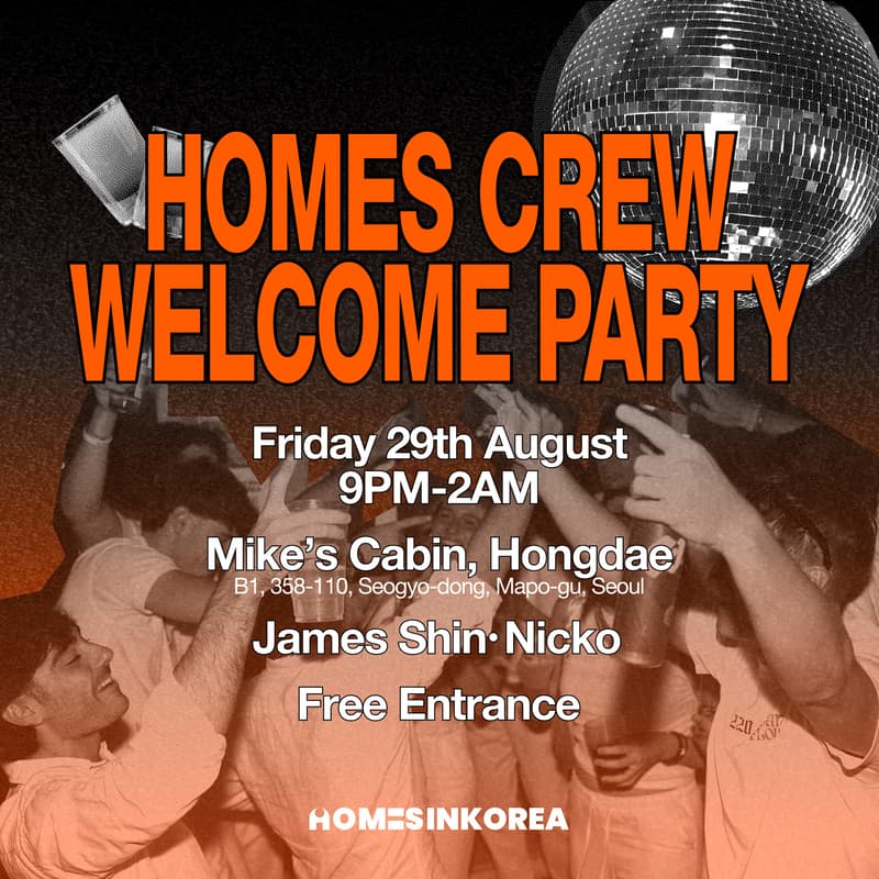 Cover Image for HOMES CREW WELCOME PARTY
