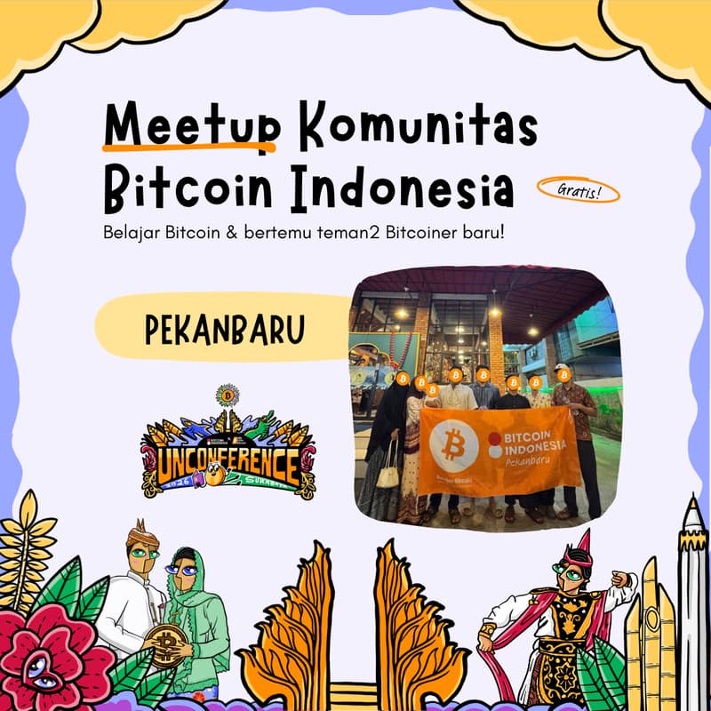 Cover Image for Bitcoin Indonesia Community Meetup Pekanbaru 01 Agustus 2026