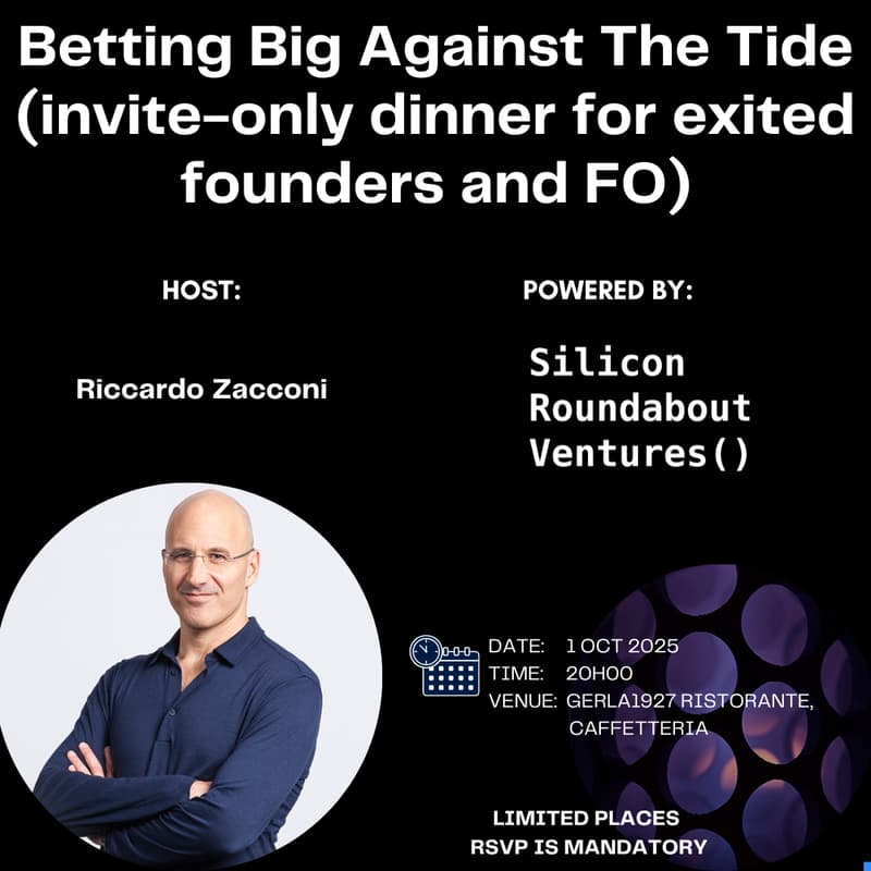 Cover Image for Betting Big Against The Tide (invite-only dinner for exited founders and FO)