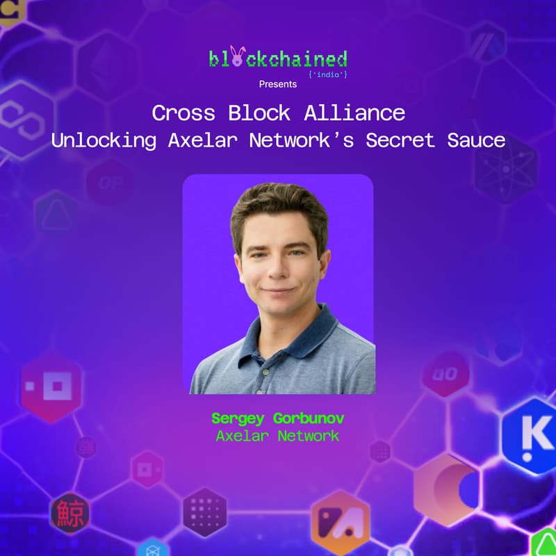 Cover Image for CrossBlock Alliance: Unlocking Axelar Network’s Secret Sauce 