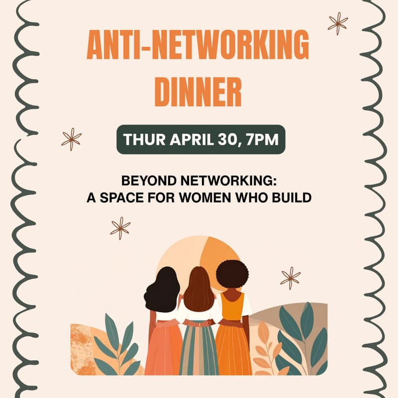 Cover Image for Anti-Networking Dinner (Connect Beyond Networking)