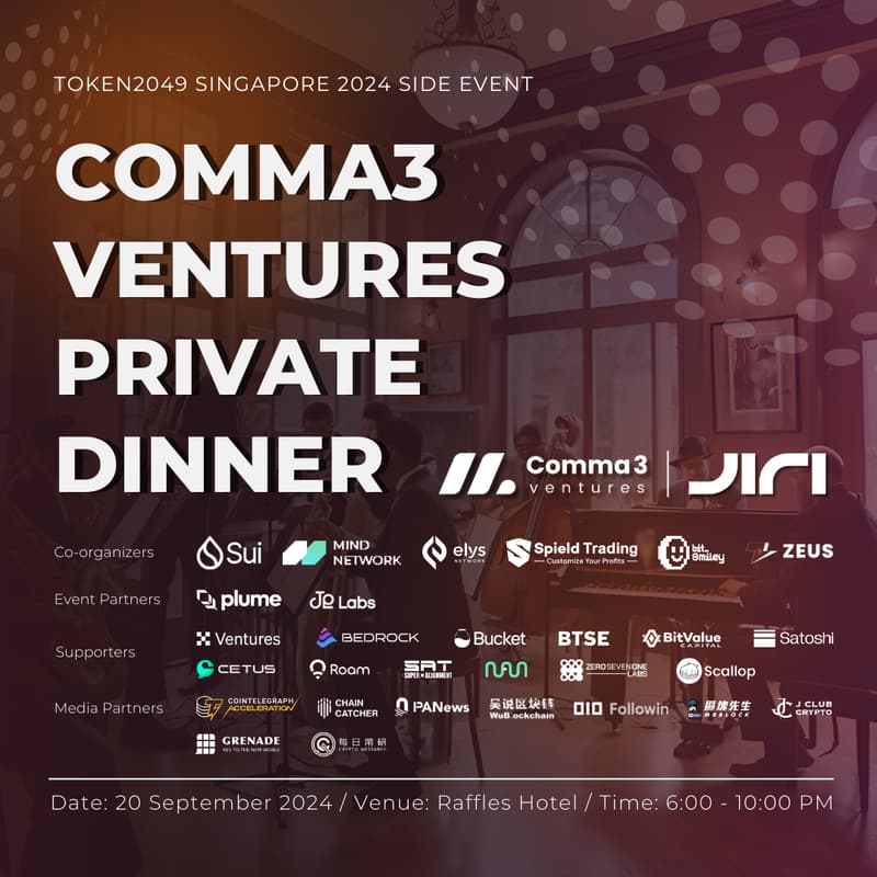 Cover Image for Comma3 Ventures Private Dinner @Token2049