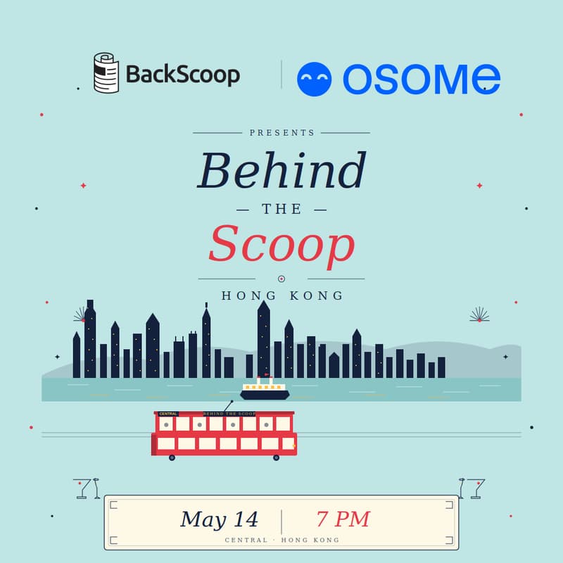 Cover Image for Behind the Scoop: BackScoop in Hong Kong with Osome
