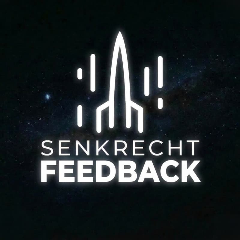 Cover Image for SENKRECHTSTARTER Fan Feedback (Online)