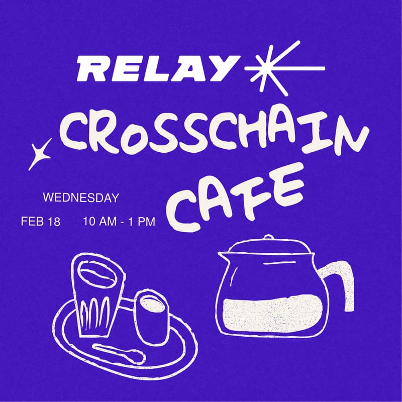 Cover Image for relay crosschain cafe