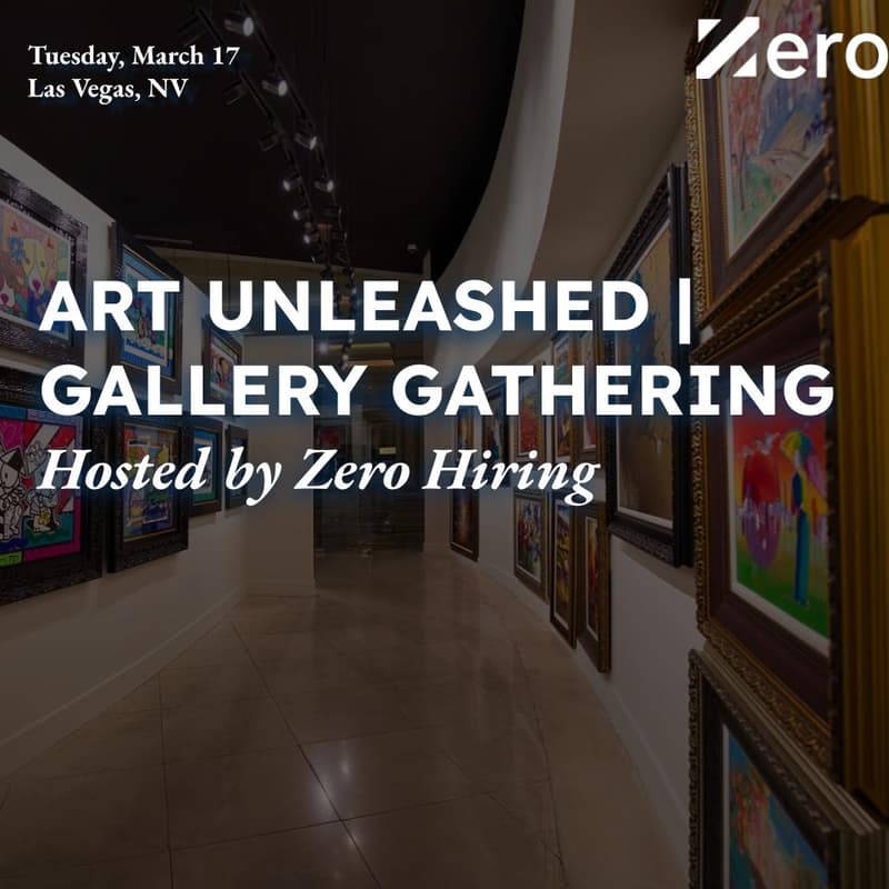 Cover Image for Art Unleashed | Gallery Cocktail Party Hosted by Zero Hiring