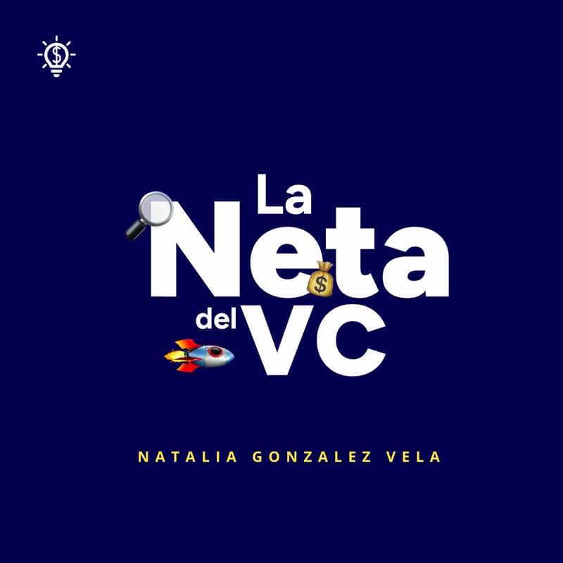 Cover Image for La Neta del VC 🚀: Sesión de Preguntas y Respuestas Virtual