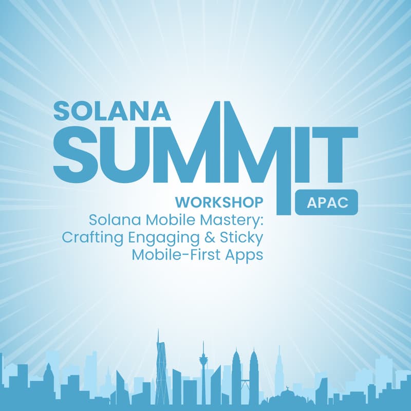 Cover Image for Solana Mobile Mastery: Crafting Engaging & Sticky Mobile-First Apps