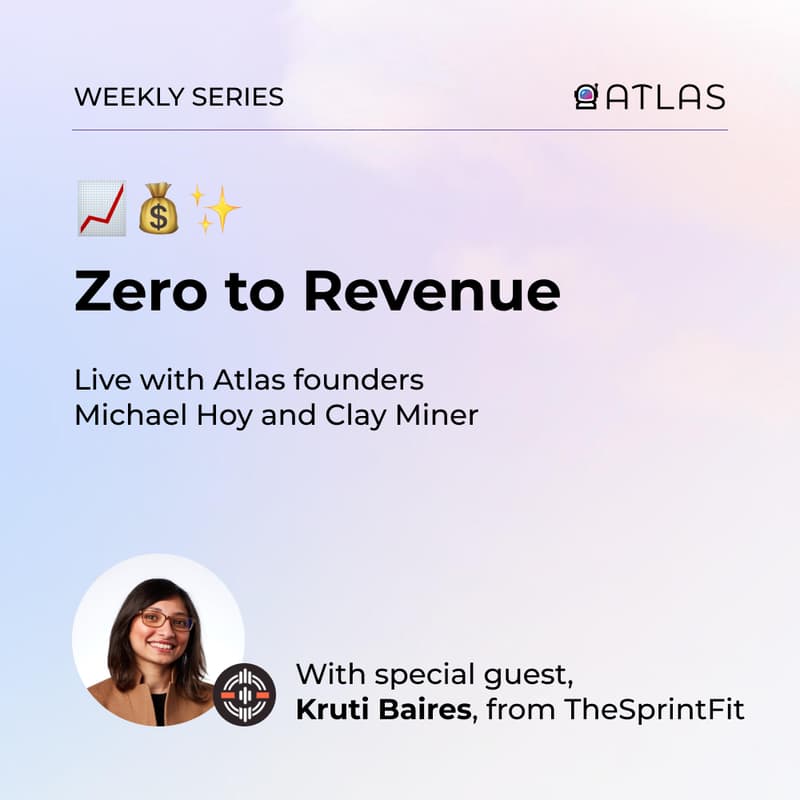 Cover Image for Zero to Revenue with Atlas episode 7