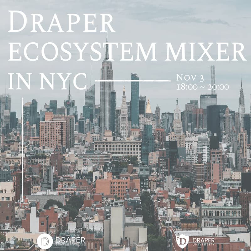 Cover Image for Draper Ecosystem Mixer- NYC