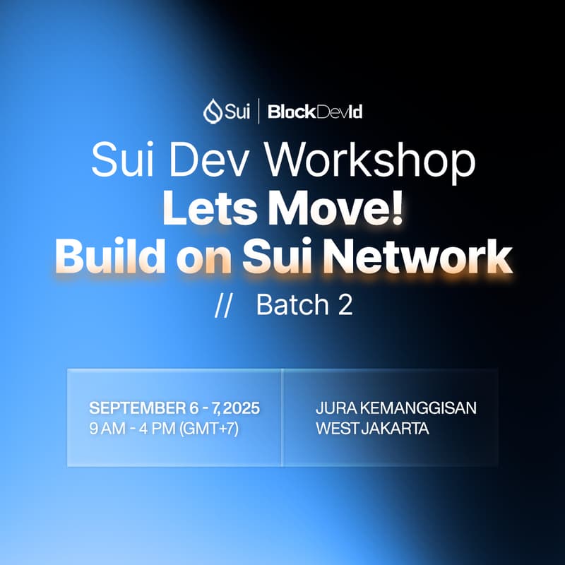 Cover Image for Sui Dev Workshop Batch 2