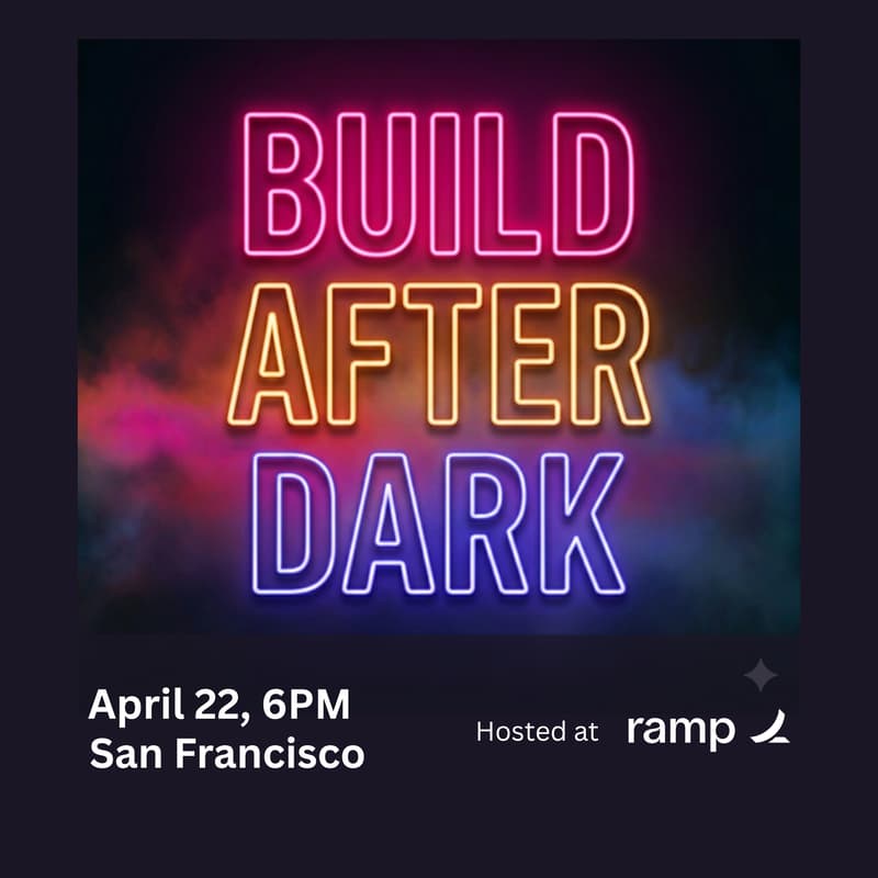 Cover Image for Build After Dark 4/22