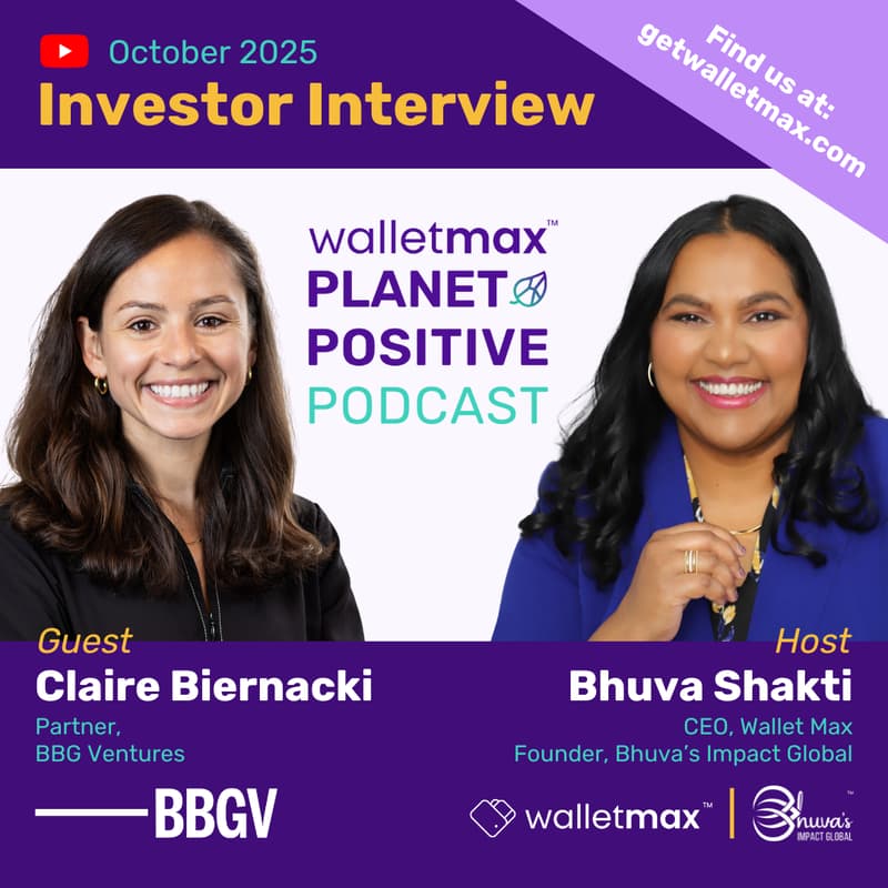 Cover Image for Wallet Max Planet Positive Podcast with Investor Claire Biernacki