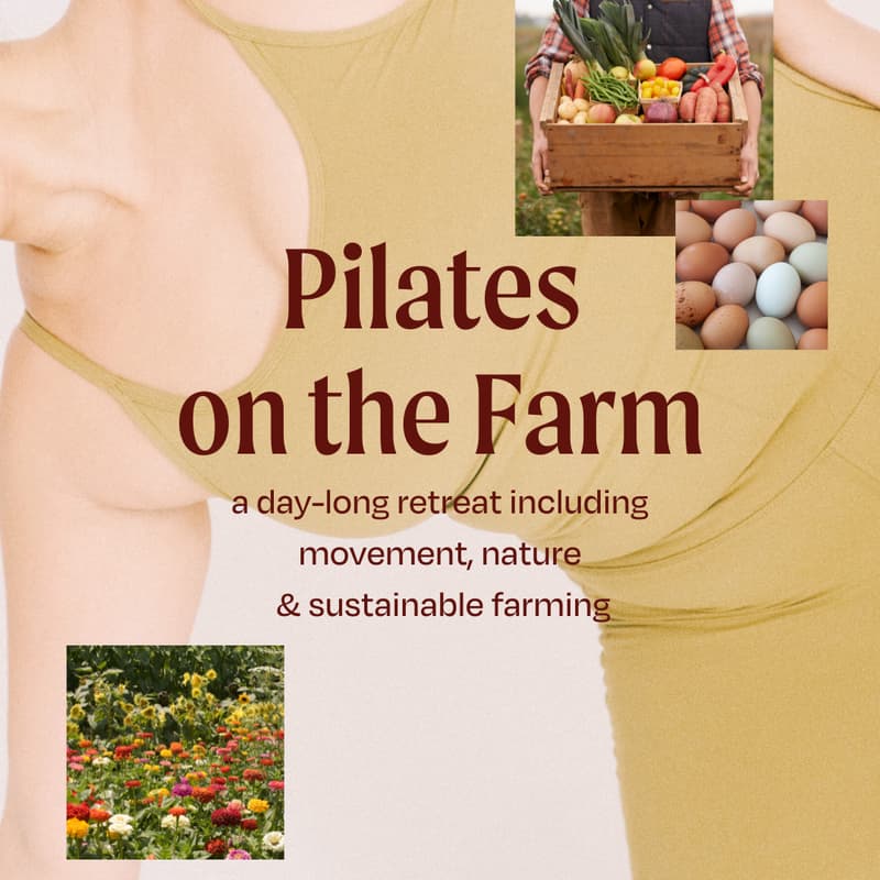 Cover Image for Be Well & Bloom Presents: Pilates on The Farm®