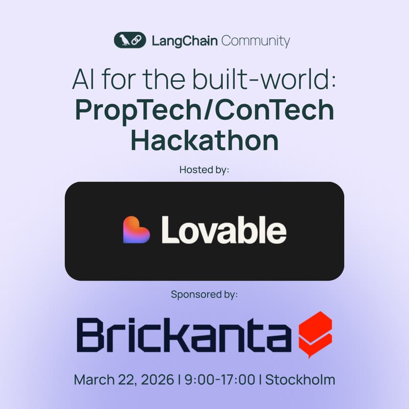 Cover Image for STOCKHOLM: Lovable x LangChain: AI for the built-world, PropTech Hackathon