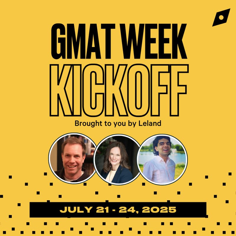 Cover Image for GMAT Week (July 21-24) Kickoff