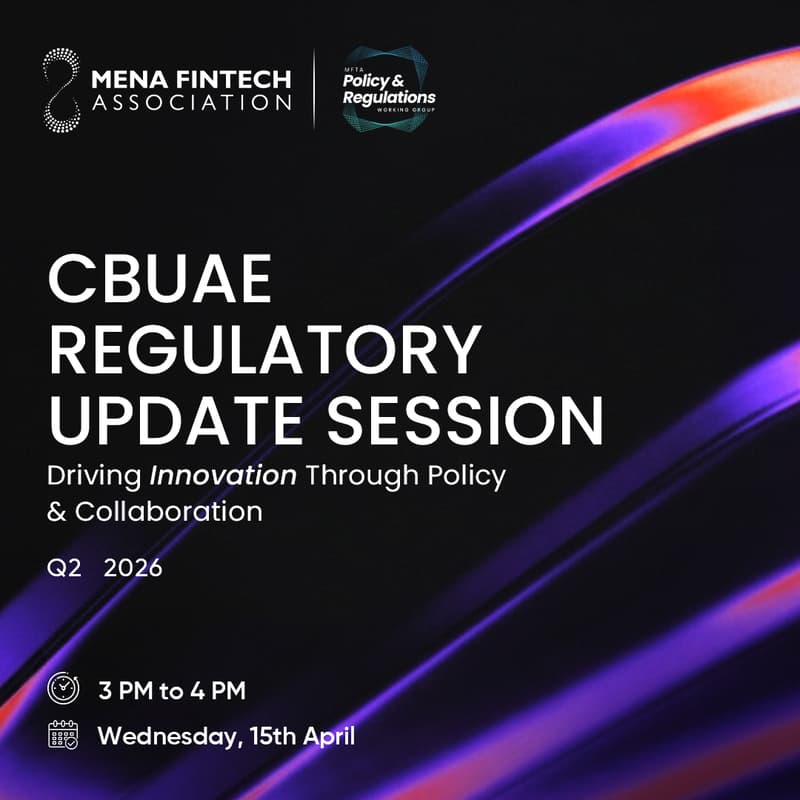 Cover Image for CBUAE x MFTA: Regulatory Update Session Q2 2026