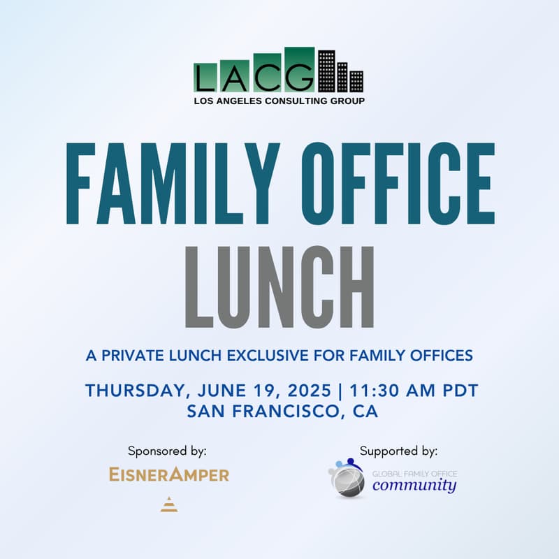 Cover Image for June 19: Family Office Lunch - SF