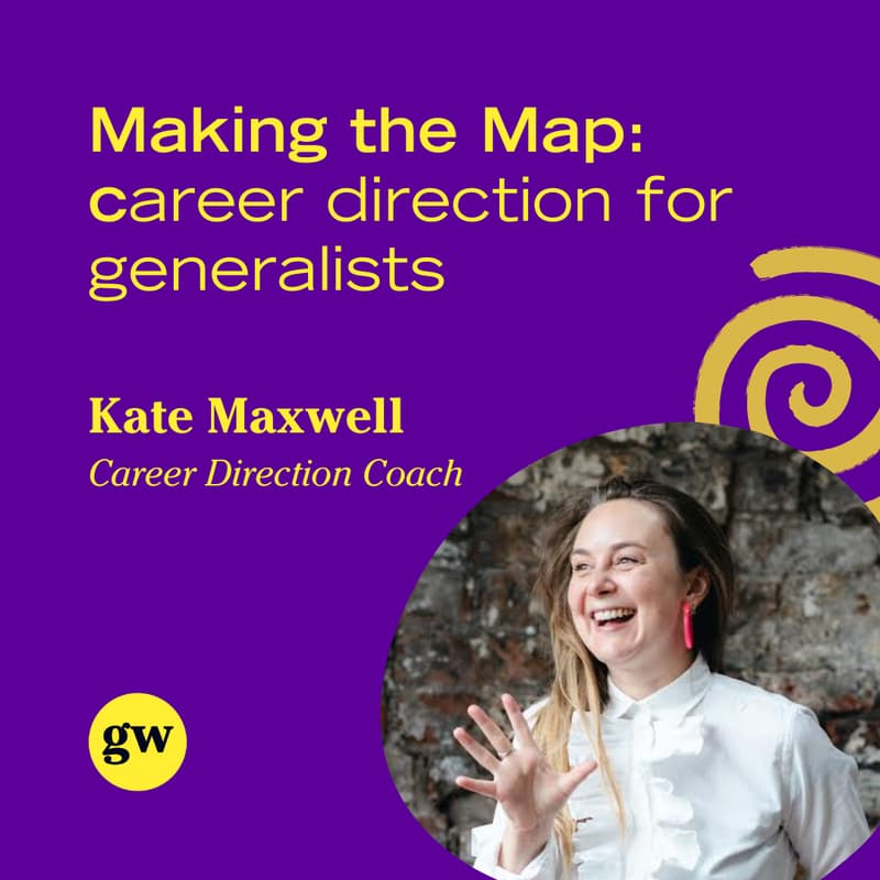 Cover Image for Making the Map: Career Direction For Generalists