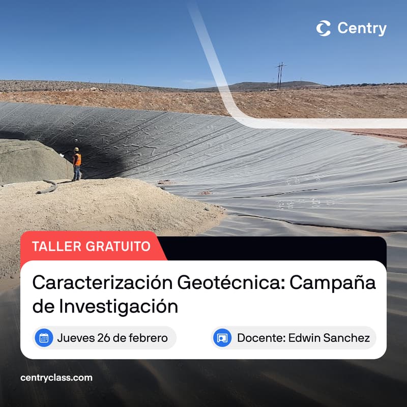 Cover Image for Taller Gratuito: "Caracterización Geotécnica: Campaña de Investigación"