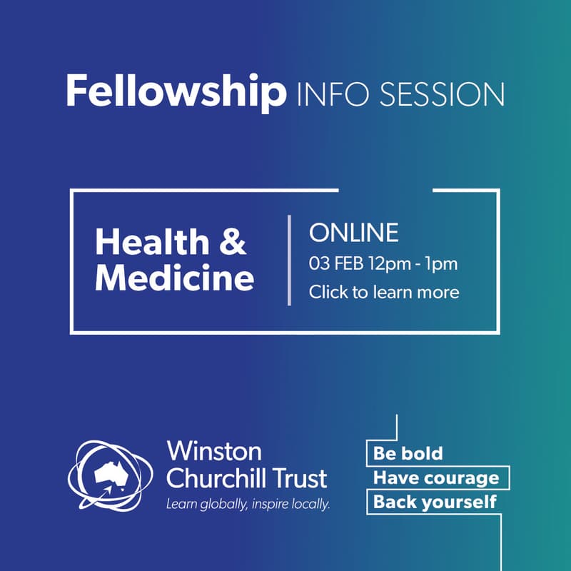 Cover Image for Churchill Fellowship information session: Health and Medicine