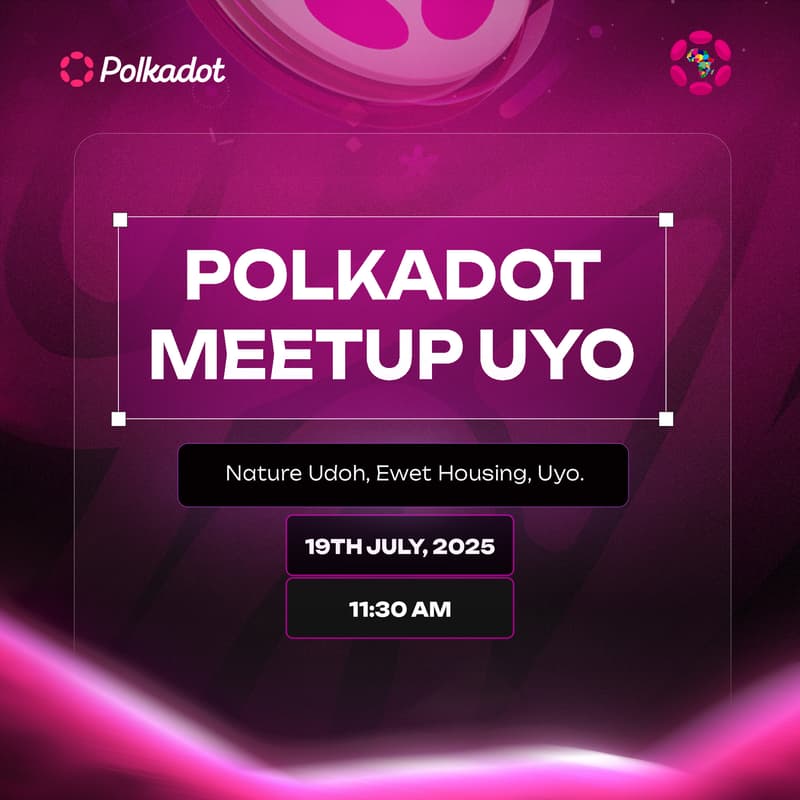 Cover Image for Polkadot Meetup Uyo