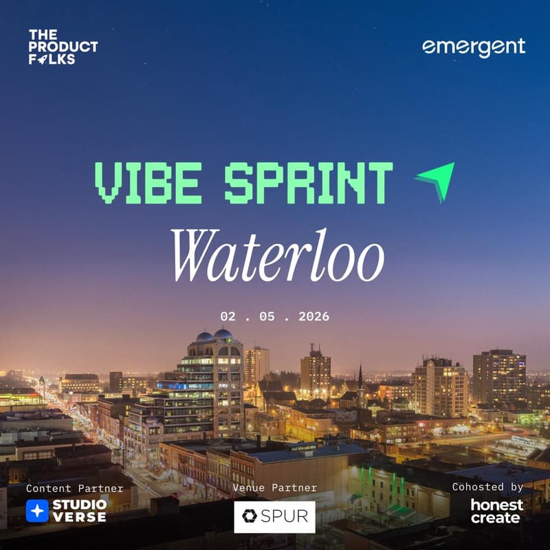 Cover Image for AI Vibe Sprint Toronto - The Product Folks x Emergent