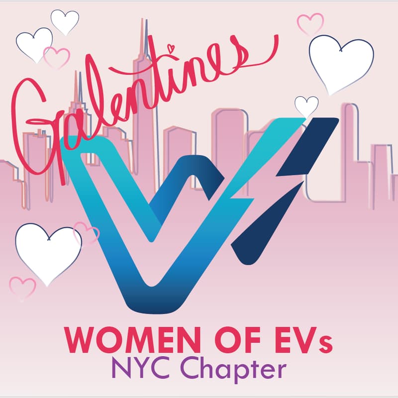 Cover Image for Women of EVs NYC Galentines Edition