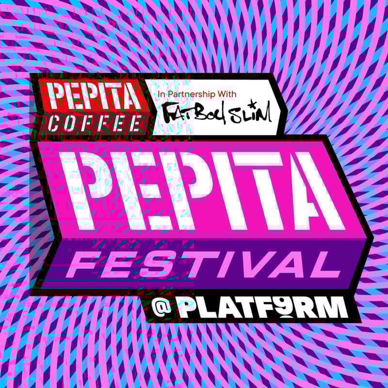 Cover Image for Pepita Festival at Platform 9: Presented by Pepita Coffee & Fatboy Slim | Free Entry