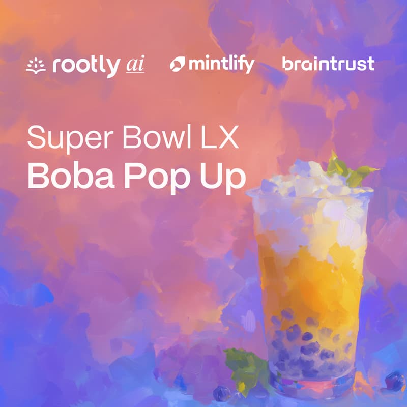Cover Image for The Boba Blitz: Rootly AI, Mintlify, & Braintrust Super Bowl LX Pop-Up