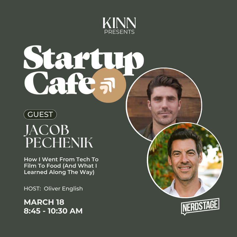 Cover Image for Startup Cafe: How I Went From Tech To Film To Food (And What I Learned Along The Way)
