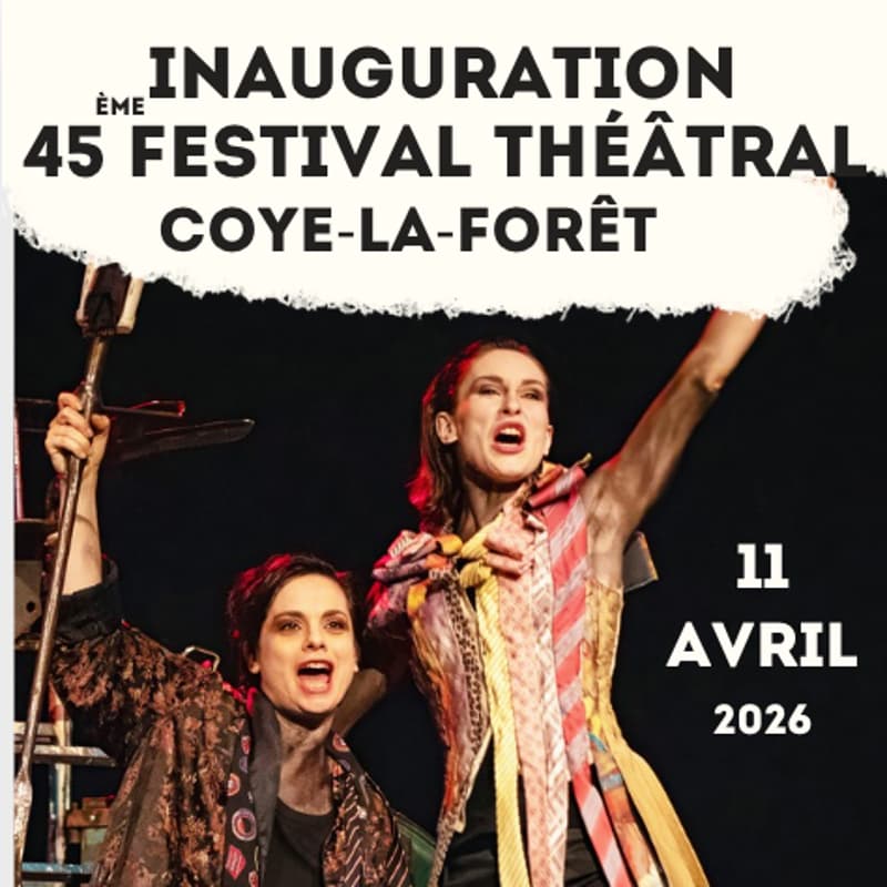 Cover Image for Soirée d'Inauguration du Festival Théâtral de Coye-la-Forêt