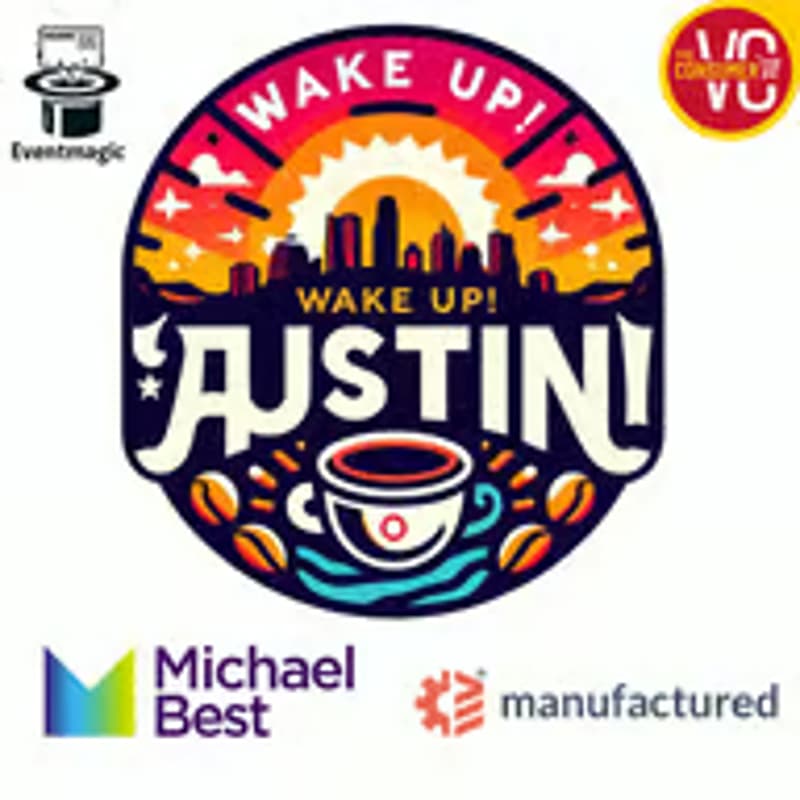 Cover Image for The Consumer VC Wake Up! CPG Austin