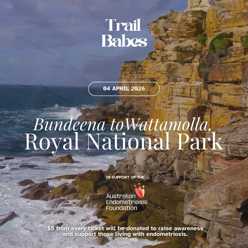 Cover Image for Bundeena to Wattamolla Beach, Royal National Park | TrailBabes Hike #15 x Australian Endometriosis Foundation