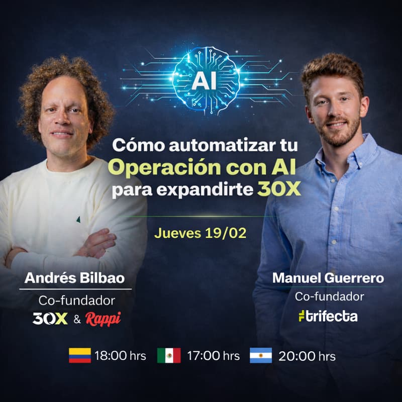 Cover Image for Cómo automatizar tu Operación con AI para expandirte 30X