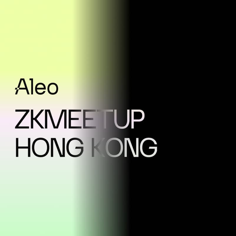 Cover Image for Aleo Hong Kong zkMeetup