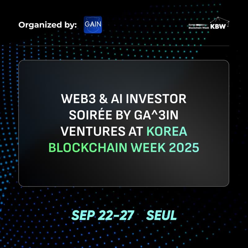 Cover Image for Web3 & AI Investor Soirée by Ga^3in Ventures at Korea Blockchain Week 2025