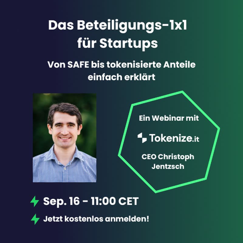 Titelbild für Das Beteiligungs-1x1 für Startups: Von SAFE bis tokenisierte Anteile  einfach erklärt