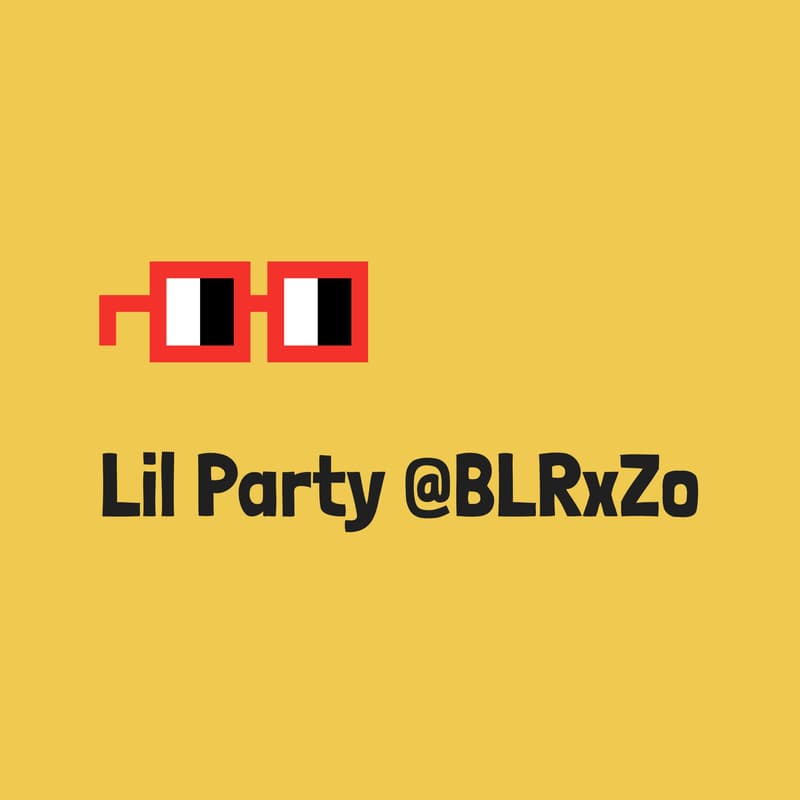 Cover Image for Lil Party @BLRxZo