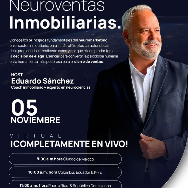 Cover Image for Clase gratuita para agentes inmobiliarios: ‘Neuroventas Inmobiliarias’ con Eduardo Sánchez. ¡Domina la venta de bienes raíces HOY!