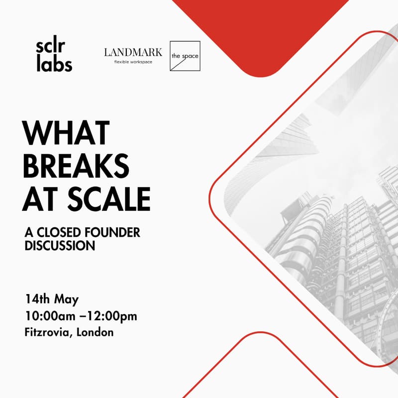 Cover Image for What Breaks at Scale - A Closed Founder Discussion