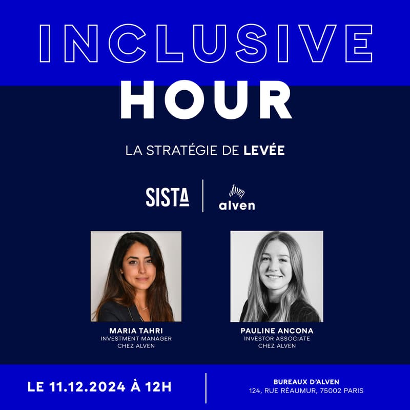 Cover Image for Inclusive Hour SISTA x Alven : La stratégie de levée