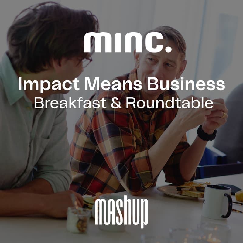 Cover Image for Impact Means Business Breakfast & Roundtable