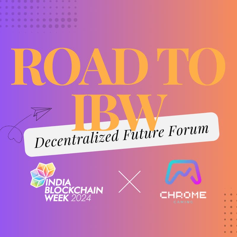 Cover Image for Road to IBW: Decentralized Future Forum​