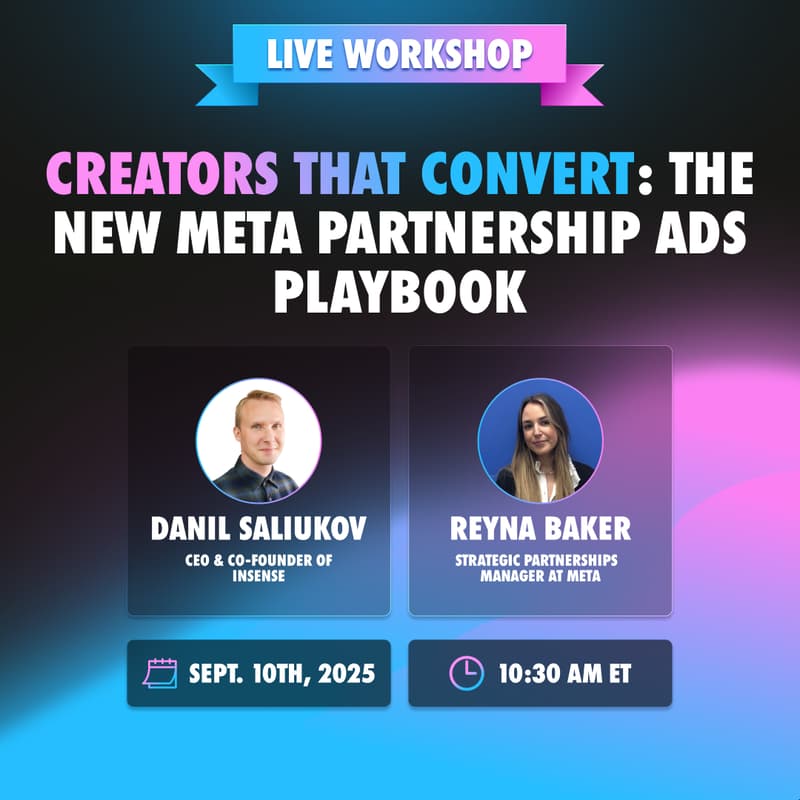 Cover Image for Creators That Convert: The New Meta Partnership Ads Playbook