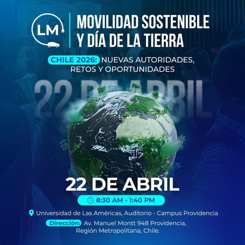 Cover Image for 🌎 Movilidad Sostenible y Día de la Tierra Chile 2026: Nuevas autoridades, retos y oportunidades