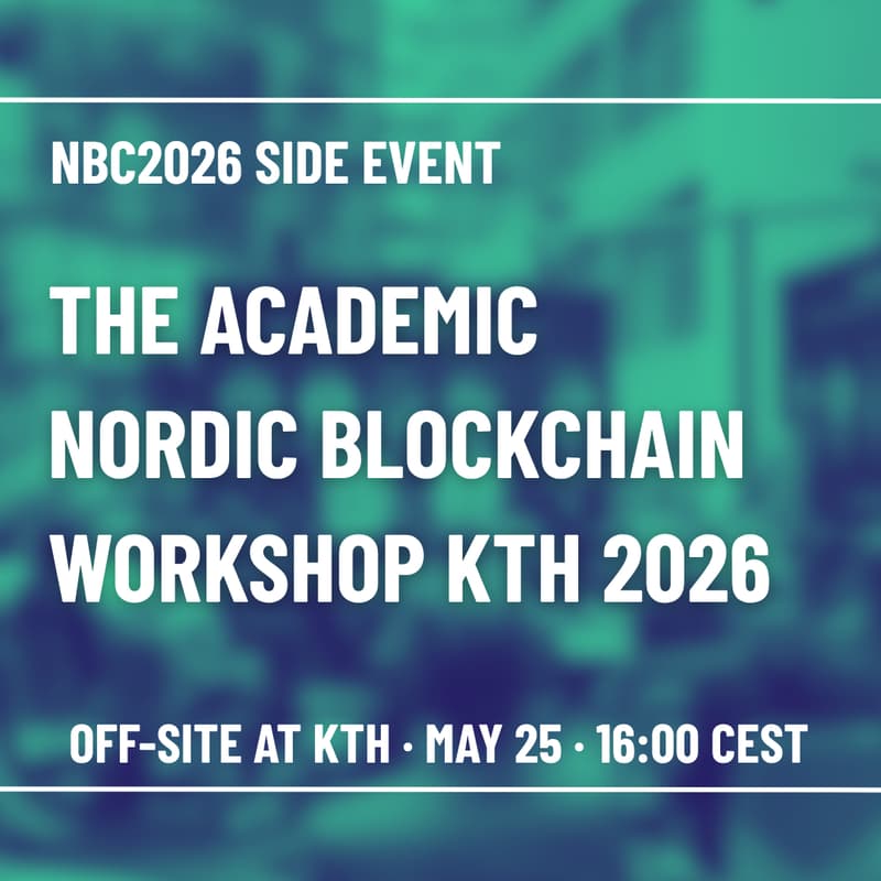 Cover Image for The Academic Nordic Blockchain Workshop KTH 2026